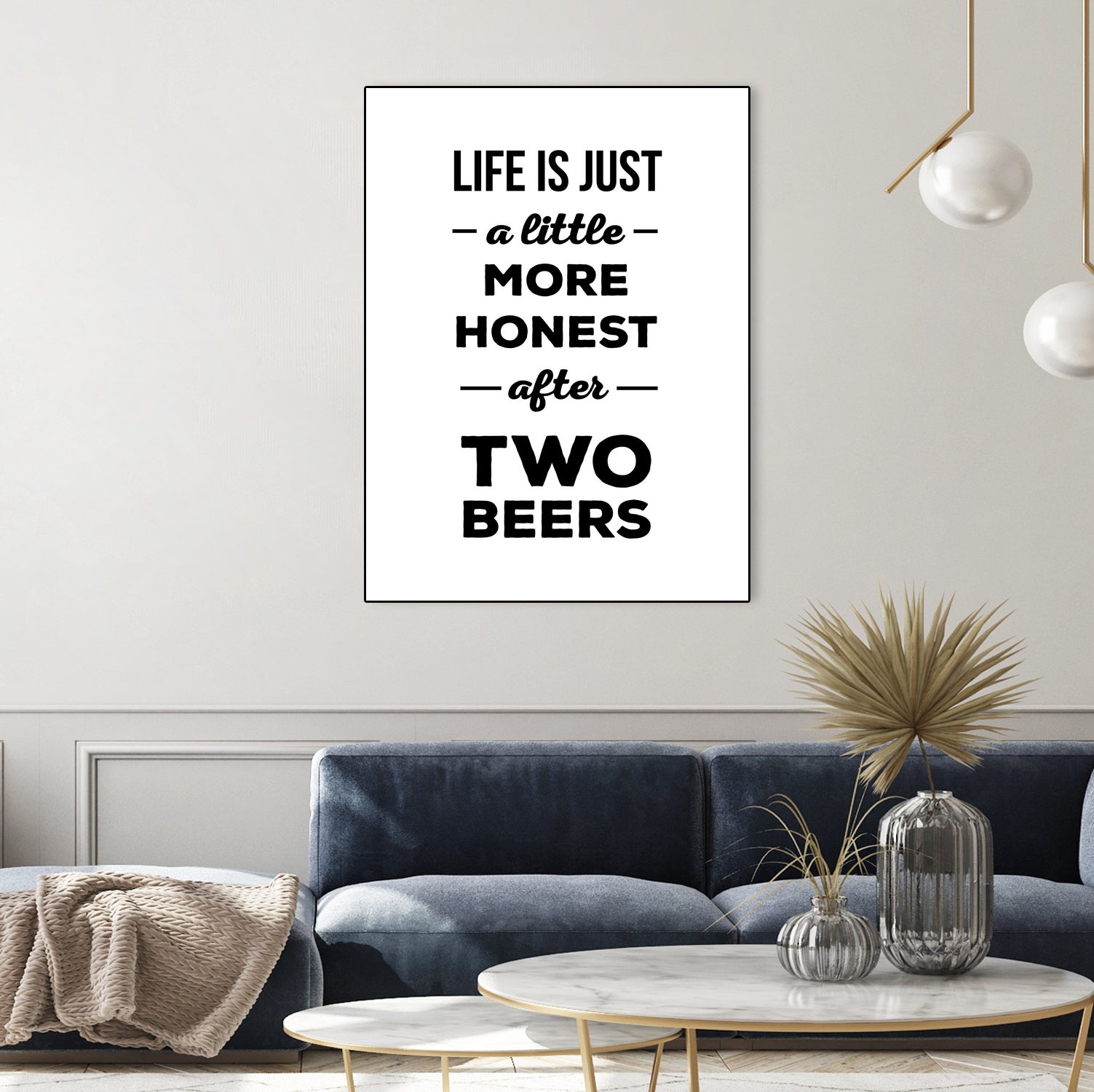 Life is just a little more honest after two beers by Mustafa Ozeren on GIANT ART - white typography