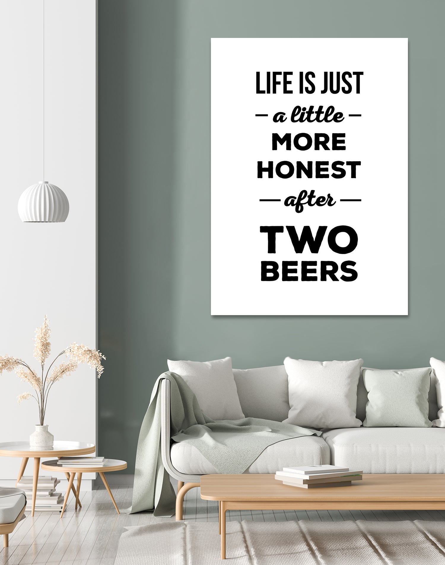 Life is just a little more honest after two beers by Mustafa Ozeren on GIANT ART - white typography