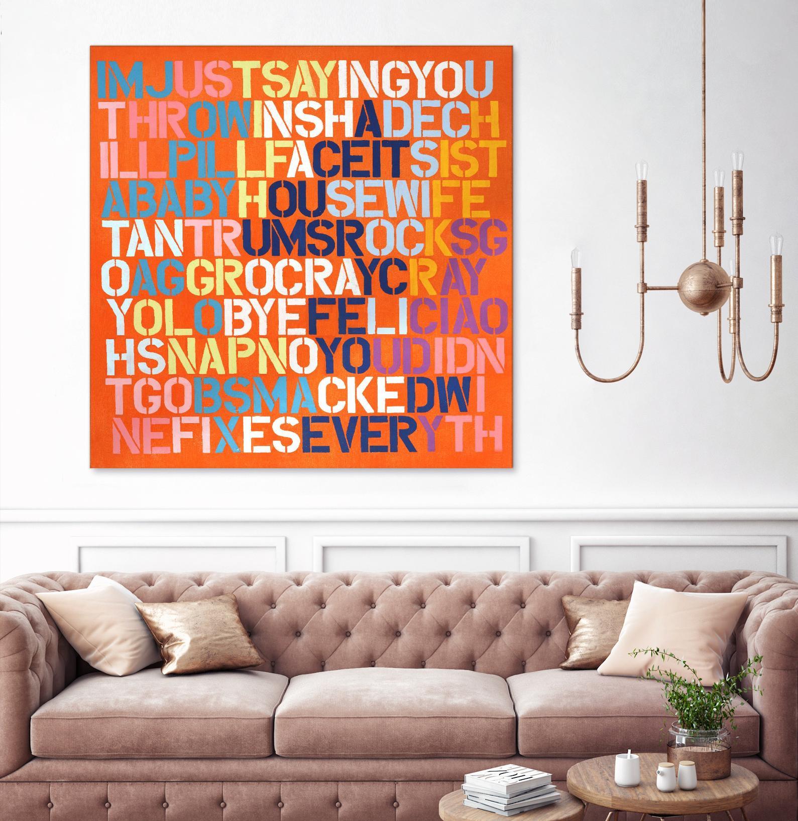 Cray Cray by Daleno Art on GIANT ART - orange abstract writing