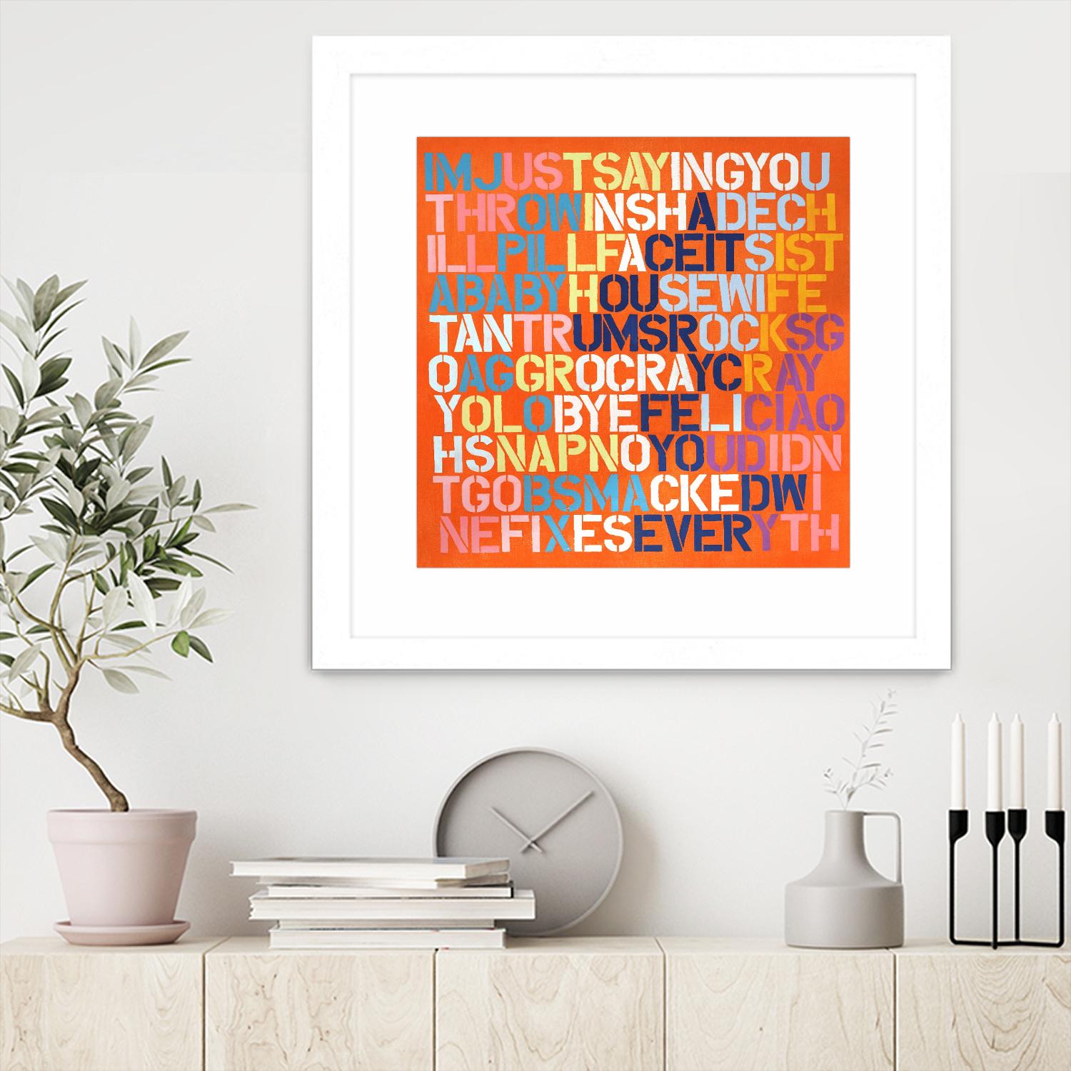 Cray Cray by Daleno Art on GIANT ART - orange abstract writing