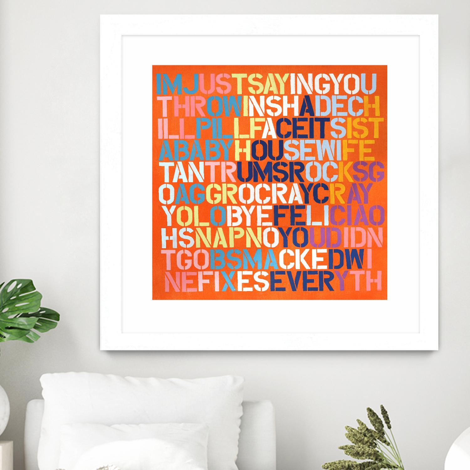 Cray Cray by Daleno Art on GIANT ART - orange abstract writing