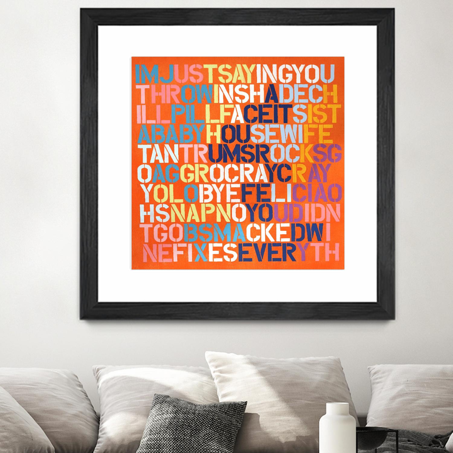 Cray Cray by Daleno Art on GIANT ART - orange abstract writing