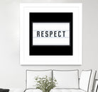 RESPECT – Light Box by Art Frankenberg on GIANT ART - white typography