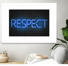 RESPECT – Neon Night by Art Frankenberg on GIANT ART - blue typography