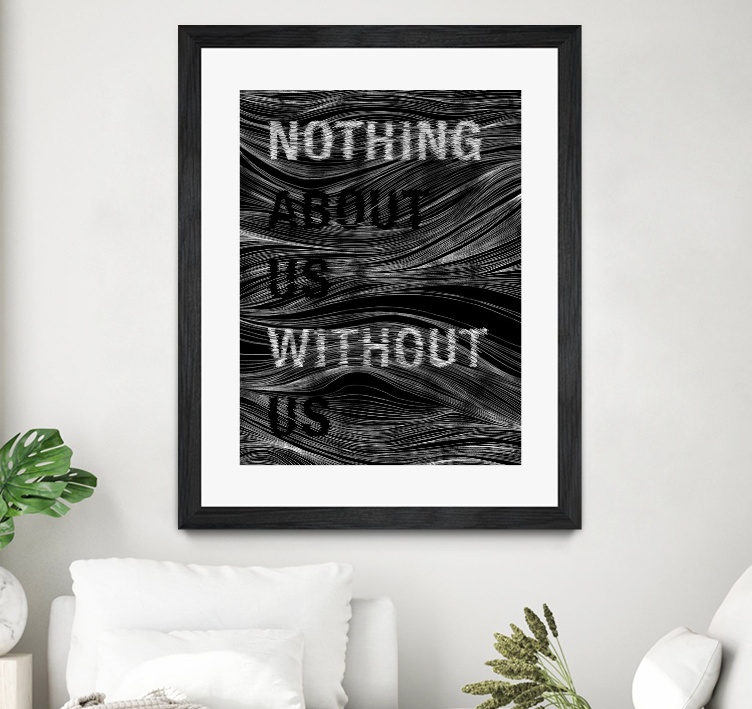 Nothing About Us Without Us by Martina Scott on GIANT ART - black typography