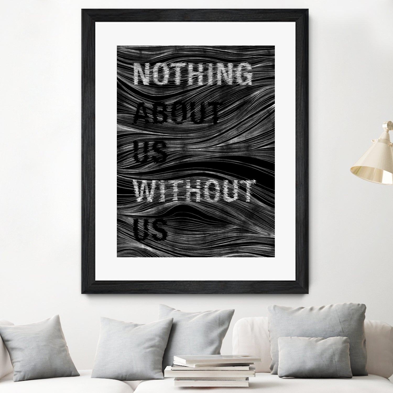 Nothing About Us Without Us by Martina Scott on GIANT ART - black typography