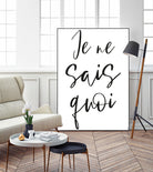 Je ne sais quoi by Anastasia Sawall on GIANT ART - black typography