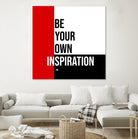 Your Inspiration by Mariana Angelova on GIANT ART - red typography