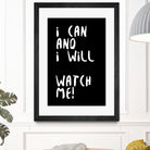 i can and i will by kim karol on GIANT ART - black typography