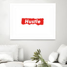 Hustle by John Regger on GIANT ART - white photo illustration