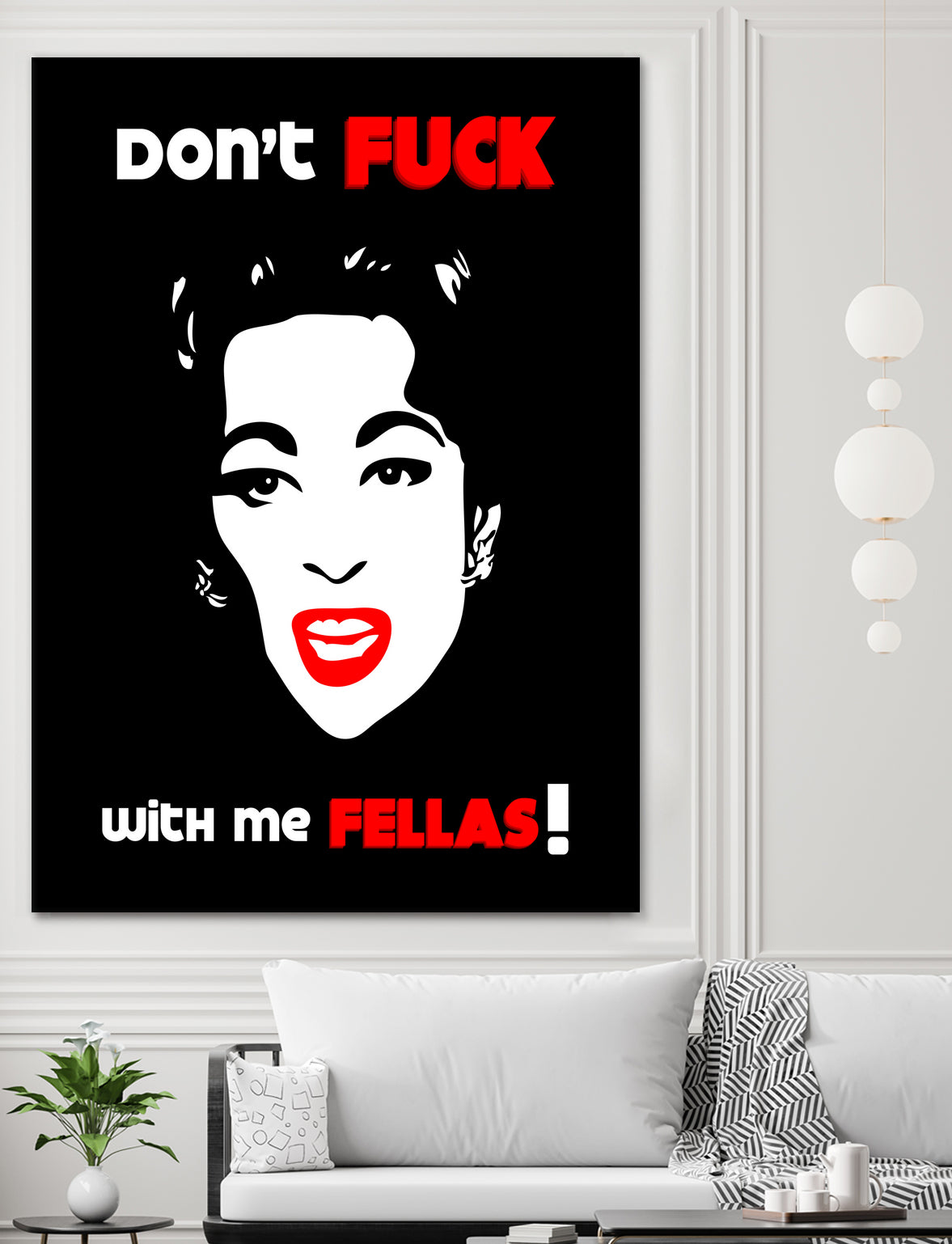 Mommie Dearest | Don't Fuck with me Fellas | Pop Art by William Cuccio on GIANT ART - black digital painting