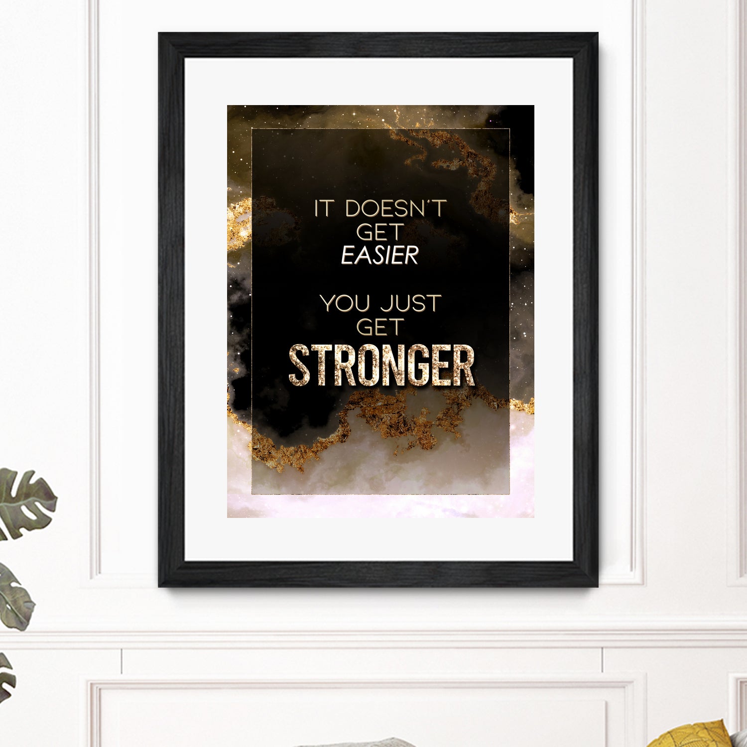 It Doesn't Get Easier You Just Get Stronger Gold Moti by Raul Andre Petrasanta on GIANT ART - yellow digital painting