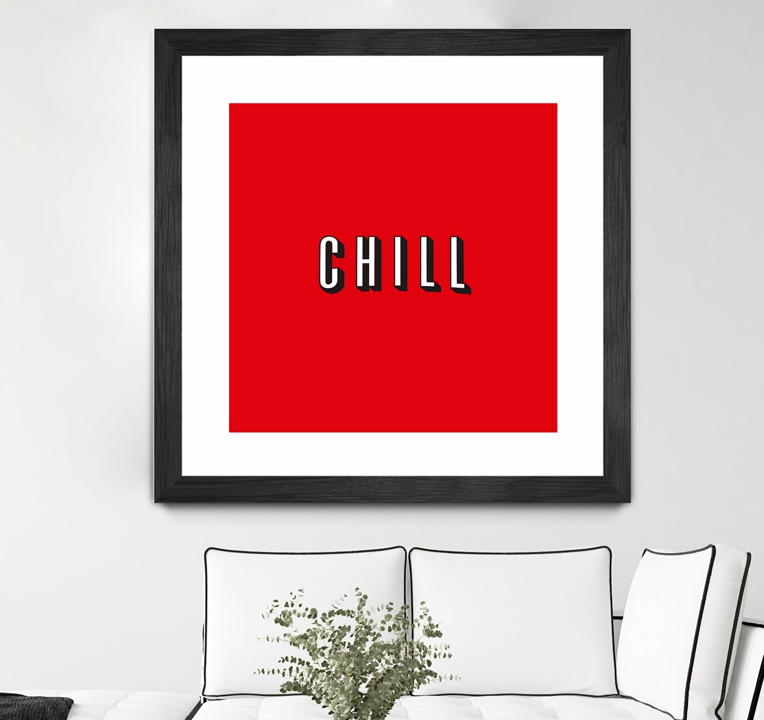 CHILL by Mike Tyau on GIANT ART - white typography