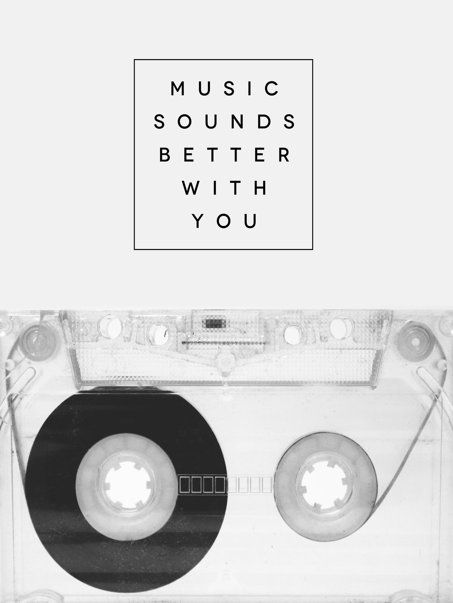 Music Sounds Better With You by Anna Farath on GIANT ART - gray typography