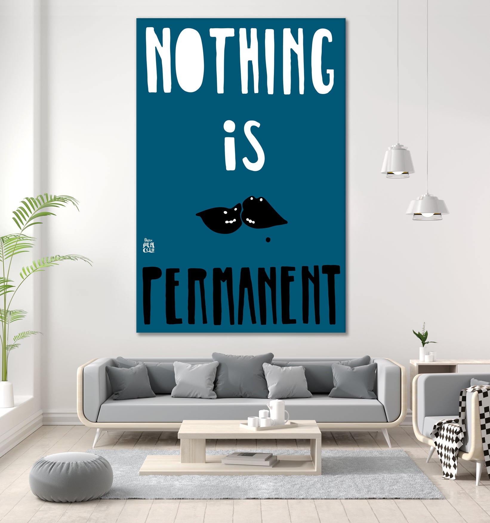 Nothing Is Permanent by Pax Macciu on GIANT ART - blue typography