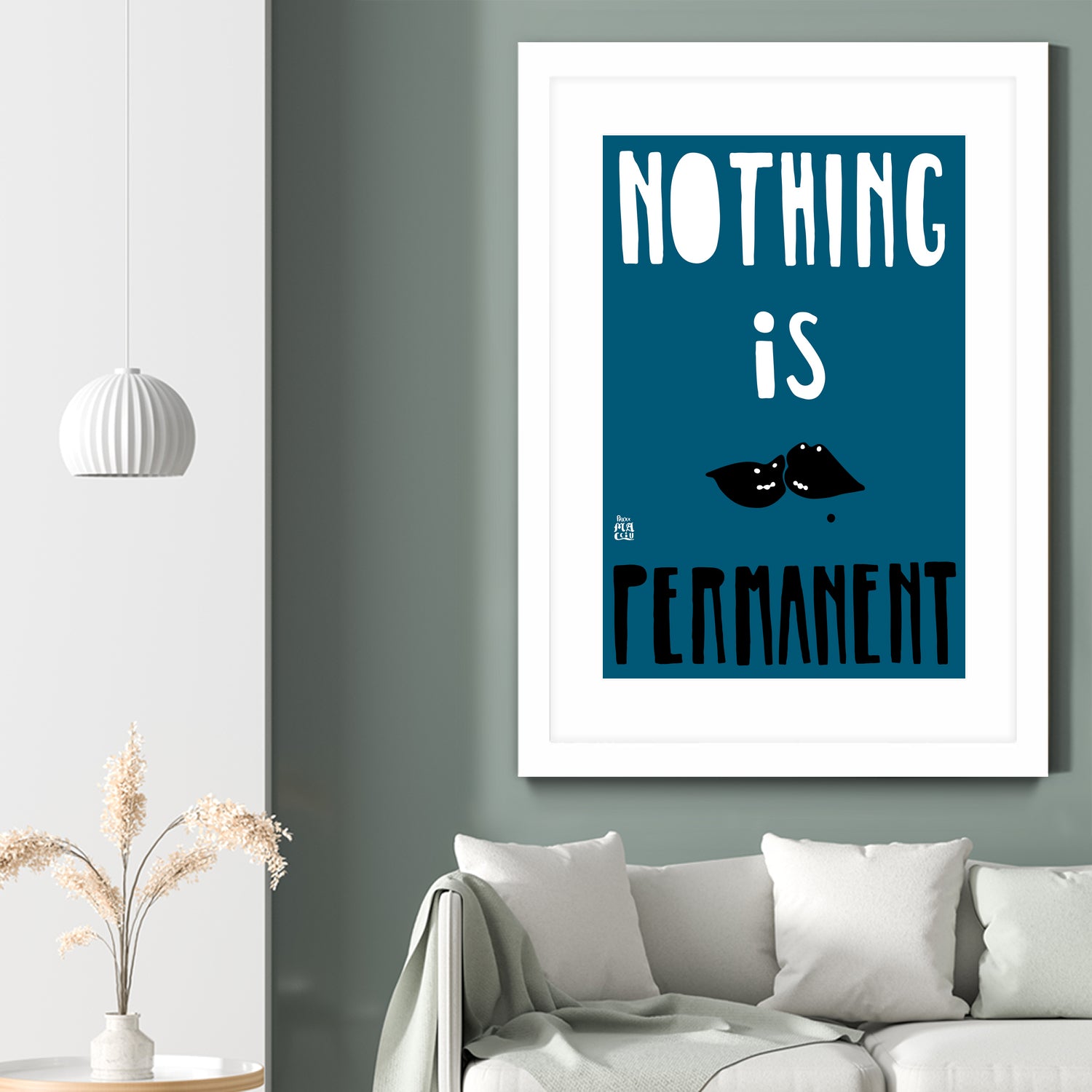 Nothing Is Permanent by Pax Macciu on GIANT ART - blue typography