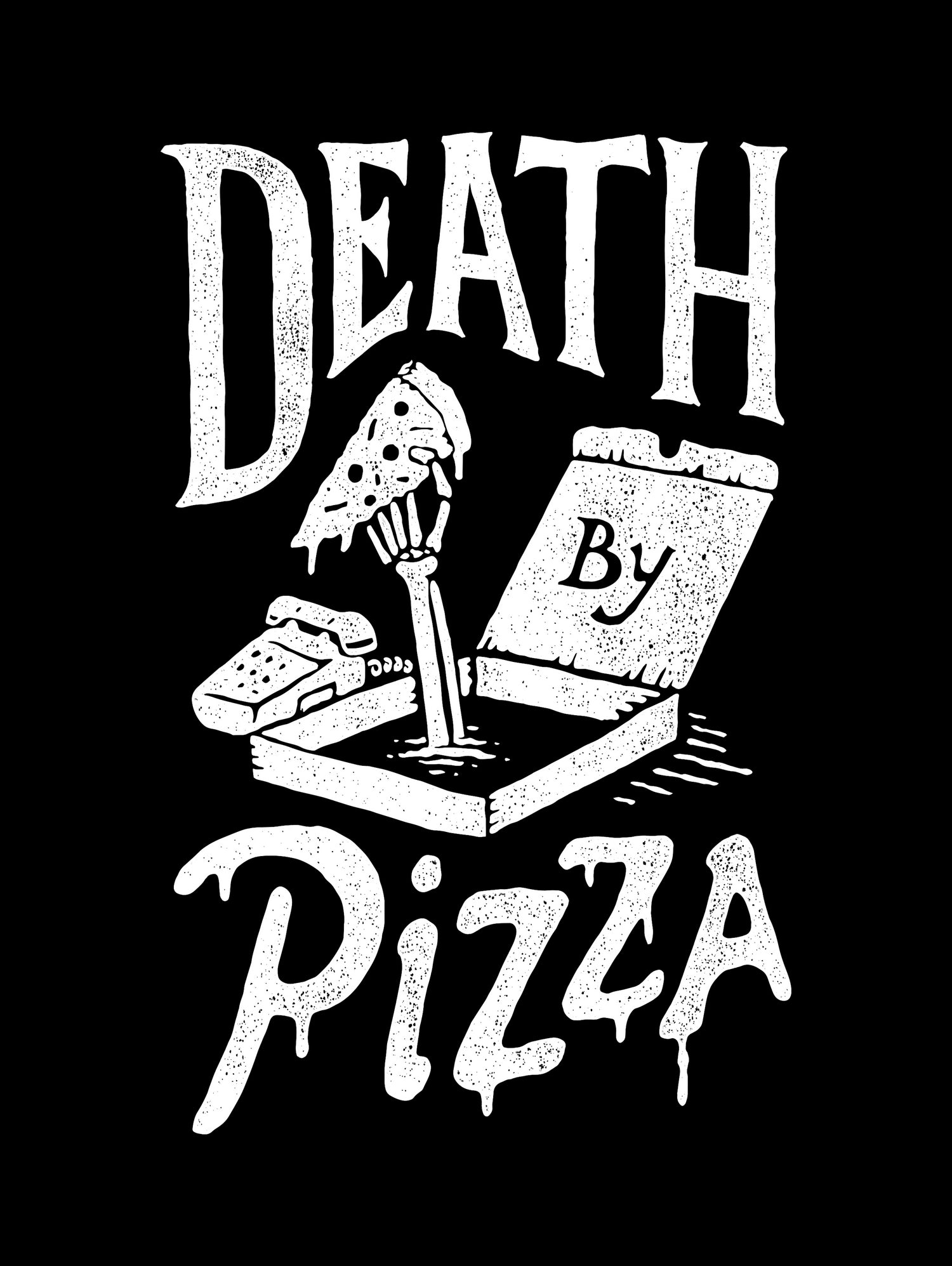 Death by Pizza by Tatak Waskitho on GIANT ART - black typography