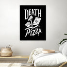 Death by Pizza by Tatak Waskitho on GIANT ART - black typography