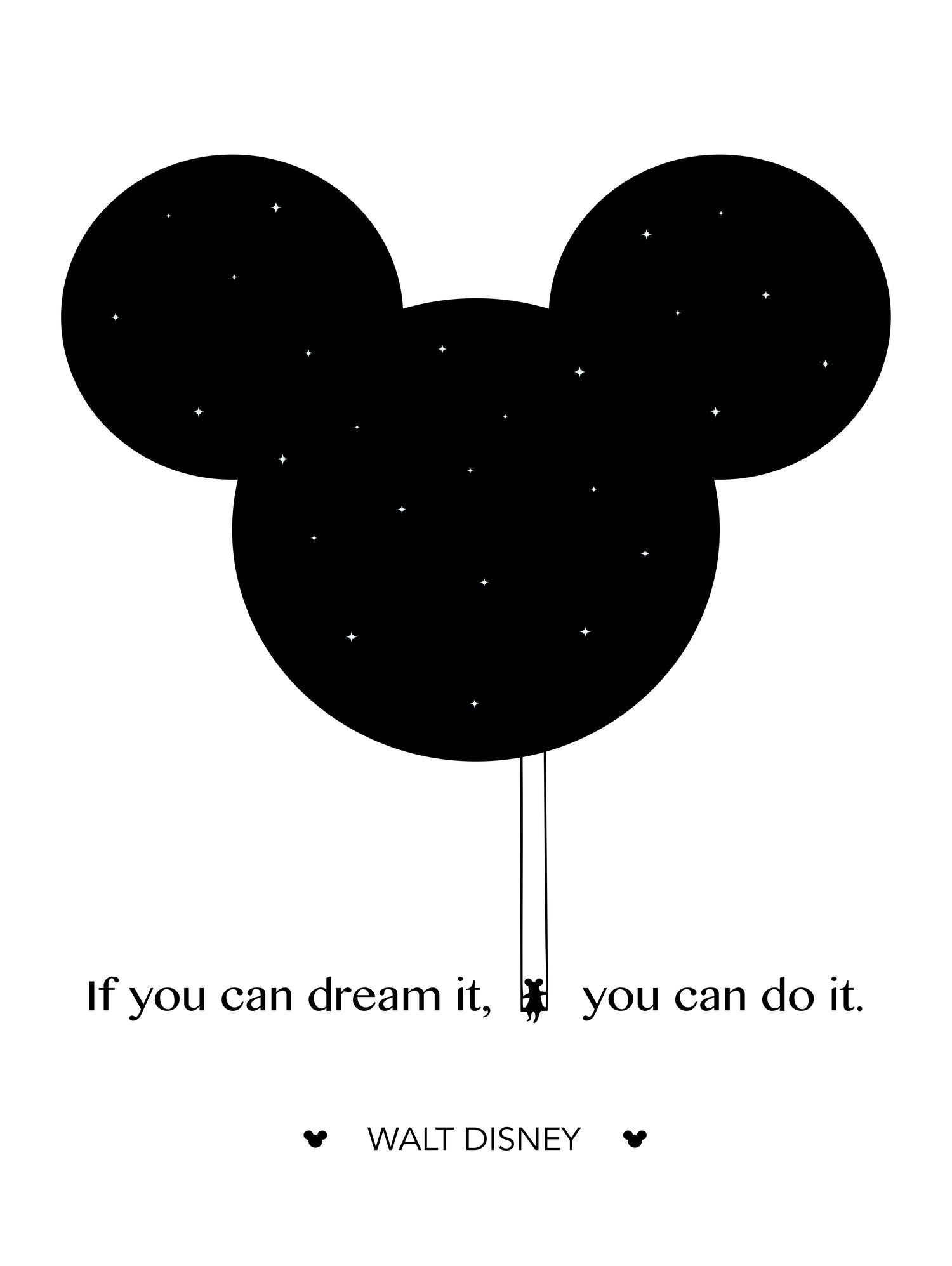 If you can dream it, you can do it. - Walt Disney by dear dear on GIANT ART - white digital drawing