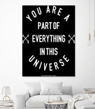 You Are Part of Everything (II) by The Infinite Spark of Being Keith Welsh on GIANT ART - black typography