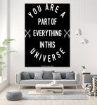 You Are Part of Everything (II) by The Infinite Spark of Being Keith Welsh on GIANT ART - black typography