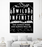 Always Wild (II) by The Infinite Spark of Being Keith Welsh on GIANT ART - black typography