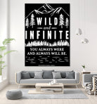 Always Wild (II) by The Infinite Spark of Being Keith Welsh on GIANT ART - black typography