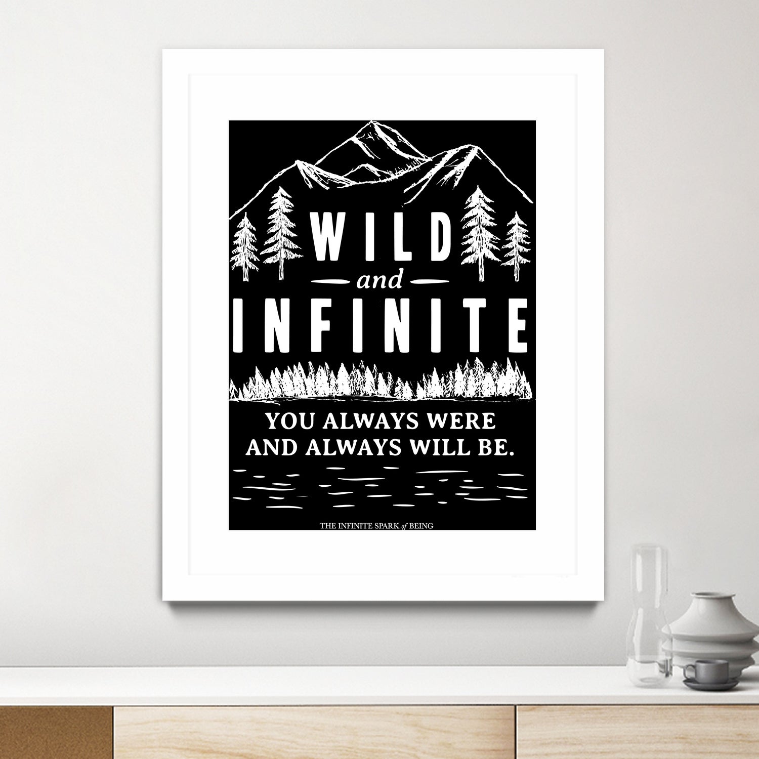 Always Wild (II) by The Infinite Spark of Being Keith Welsh on GIANT ART - black typography