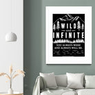 Always Wild (II) by The Infinite Spark of Being Keith Welsh on GIANT ART - black typography