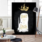 Don't Be A Dick by Michael Buxton on GIANT ART - black digital painting