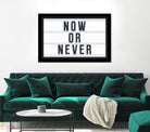 Now or Never by Art Frankenberg on GIANT ART - white typography