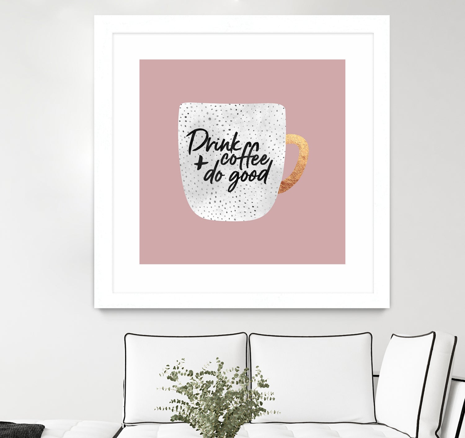 Drink coffee and do good 2 by Elisabeth Fredriksson on GIANT ART - pink digital painting