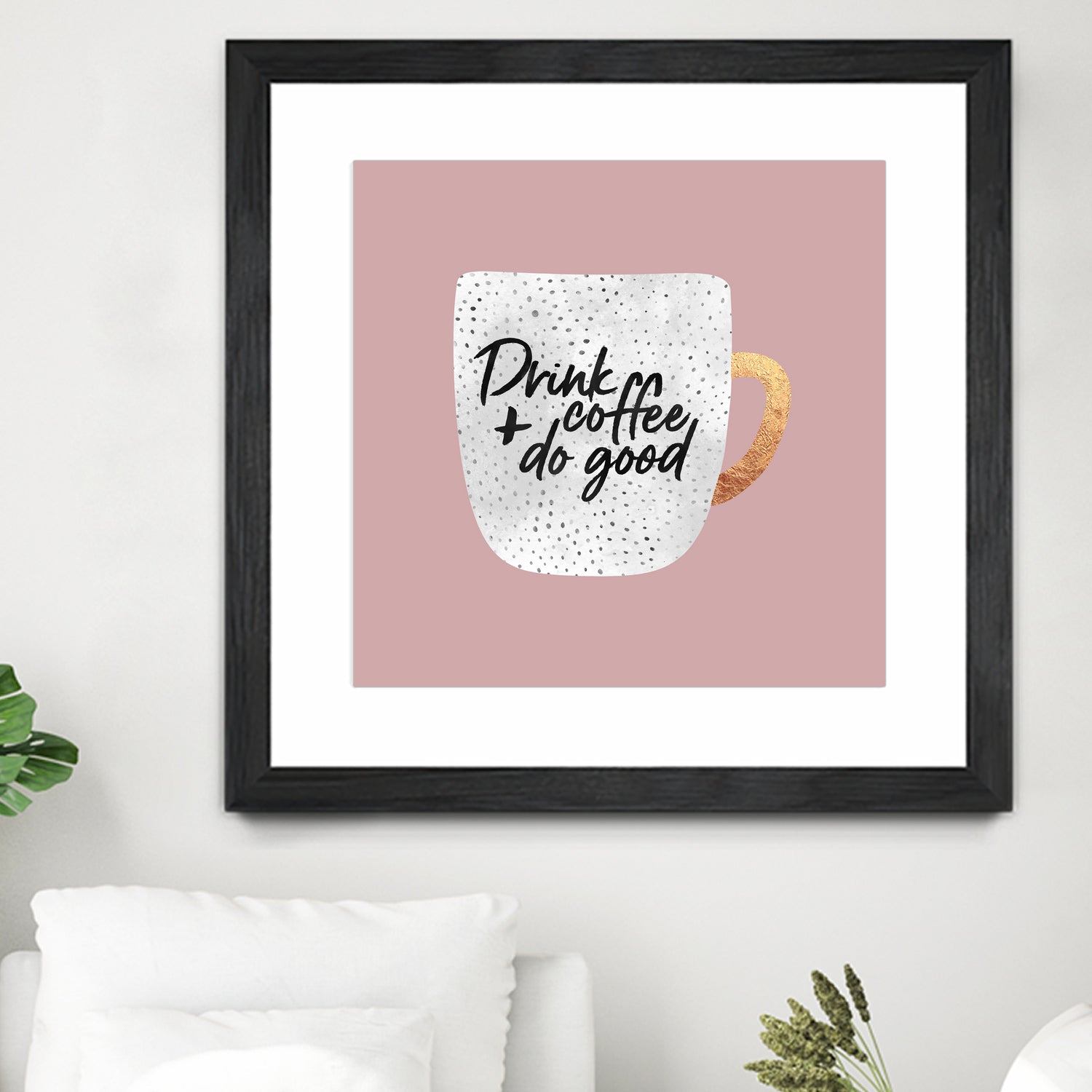 Drink coffee and do good 2 by Elisabeth Fredriksson on GIANT ART - pink digital painting