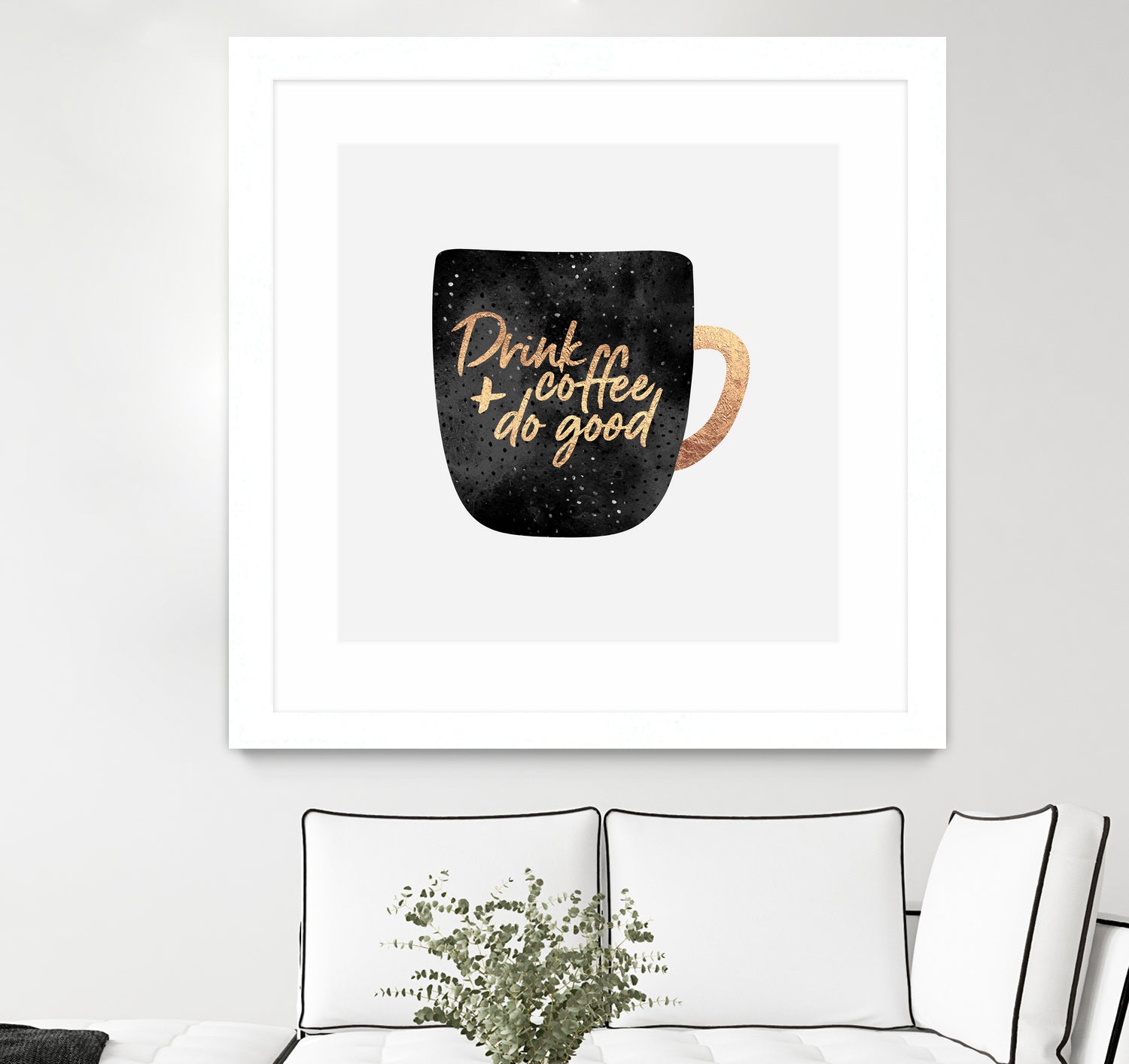 Drink Coffee And Do Good 1 by Elisabeth Fredriksson on GIANT ART - black digital painting