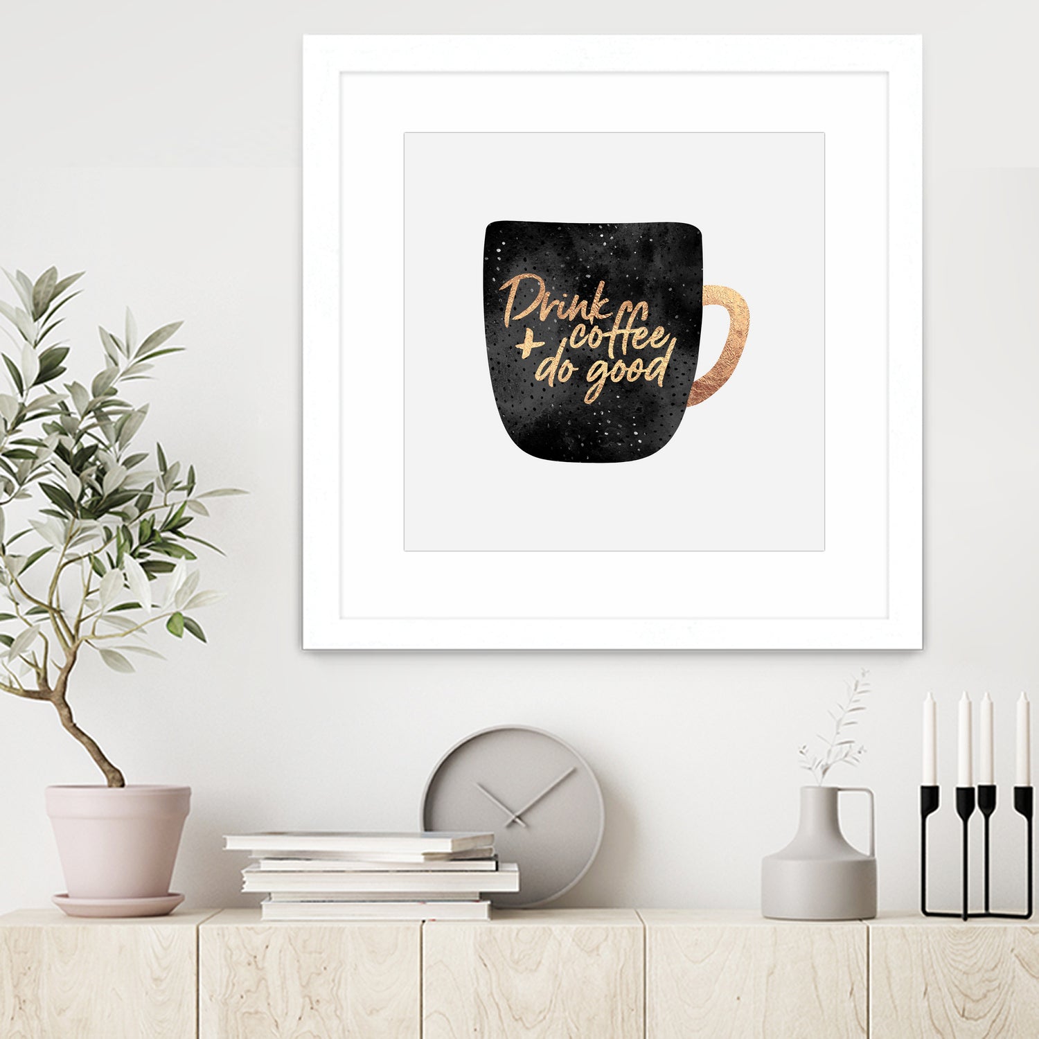 Drink Coffee And Do Good 1 by Elisabeth Fredriksson on GIANT ART - black digital painting