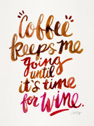 Coffee Keeps Me Going by Cat Coquillette on GIANT ART - brown typography