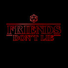 Friends Don't Lie by Rafael Gomes on GIANT ART - black digital drawing