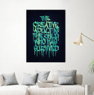 The Creative Adult is the Child Who Has Survived / Typo by Philipp Rietz on GIANT ART - green vector illustration