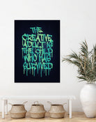 The Creative Adult is the Child Who Has Survived / Typo by Philipp Rietz on GIANT ART - green vector illustration