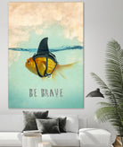 BE BRAVE by Vin Zzep on GIANT ART - white digital painting