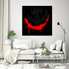 Why so serious? The Joker by gareth mcguckin on GIANT ART - white typography
