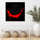 Why so serious? The Joker by gareth mcguckin on GIANT ART - white typography
