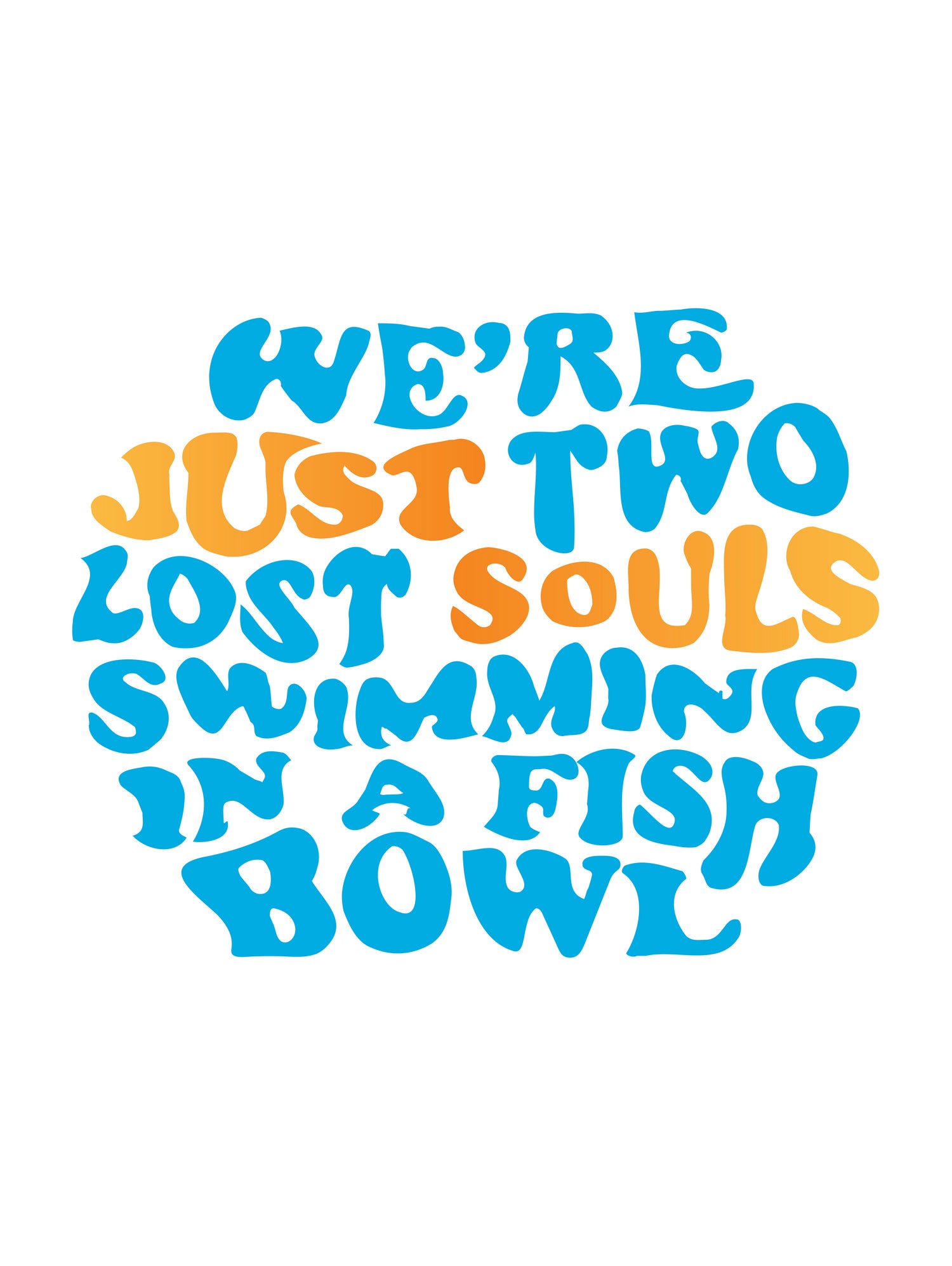 Pink Floyd - just two lost souls swimming in a fish bowl by gareth mcguckin on GIANT ART - white typography