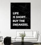 sneaker quotes by Gufran Sajid on GIANT ART