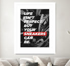 sneakers addict quotes by Artnesia on GIANT ART