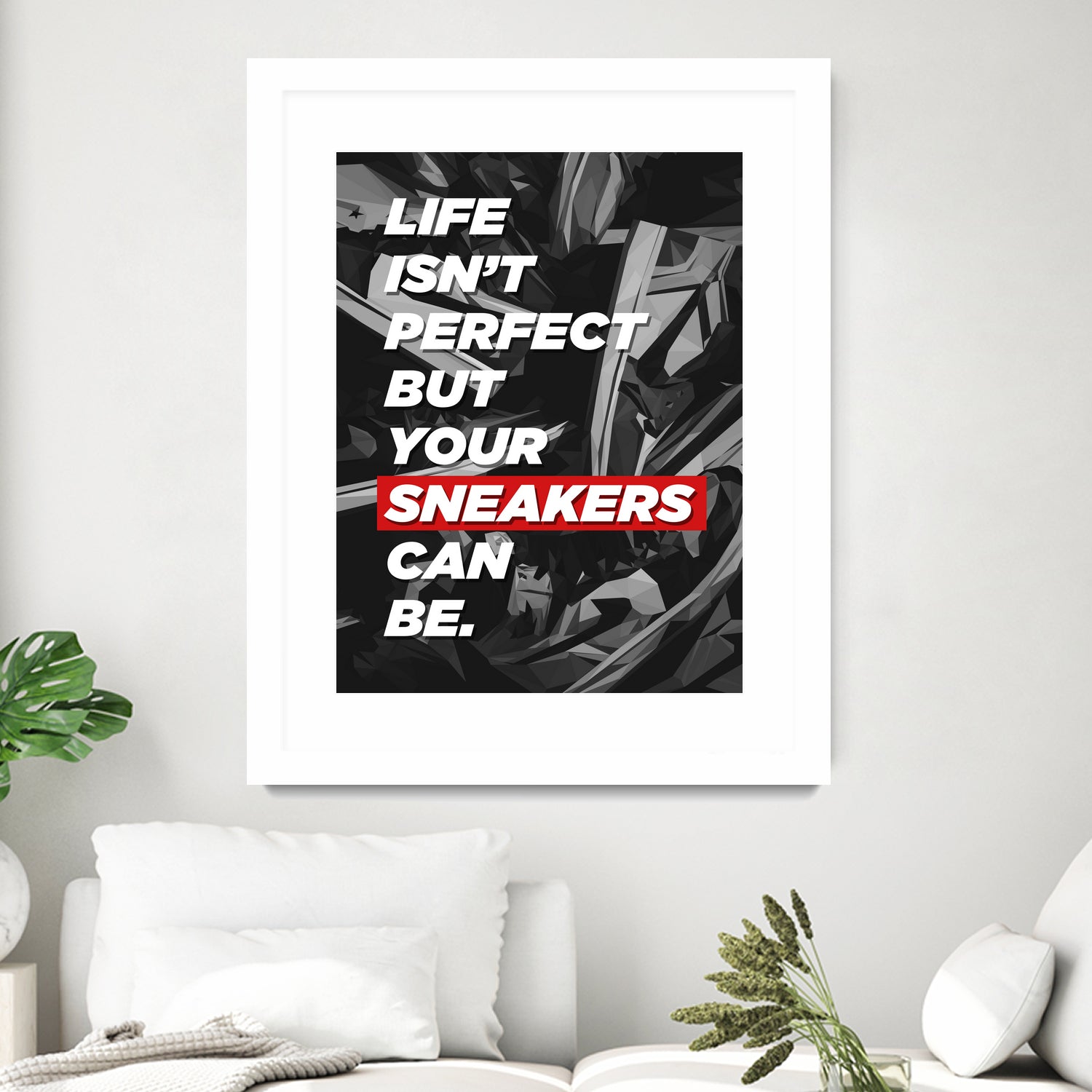 sneakers addict quotes by Artnesia on GIANT ART