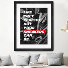 sneakers addict quotes by Artnesia on GIANT ART