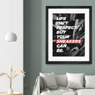 sneakers addict quotes by Artnesia on GIANT ART