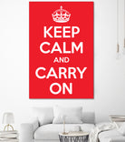 Keep Calm and Carry On by M Studio on GIANT ART - motivation