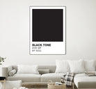 Black Tone  by Cilcart Studio on GIANT ART